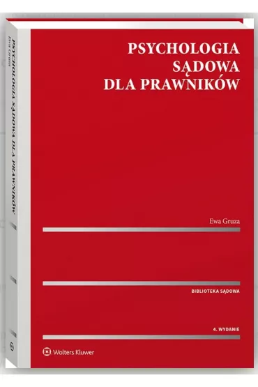Psychologia s�dowa dla prawnik�w - Ewa Gruza