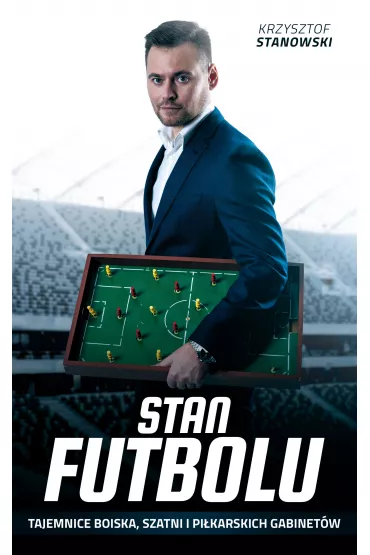 eBook Stan futbolu mobi epub - Krzysztof Stanowski