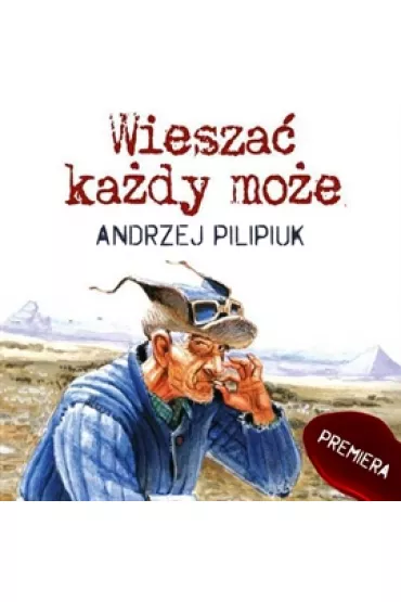 Audiobook Wiesza� ka�dy mo�e. Kroniki Jakuba W�drowycza. Tom 5 mp3 - Andrzej Pilipiuk