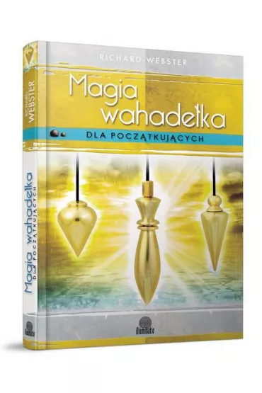 Magia wahade�ka dla pocz�tkuj�cych - Richard Webster