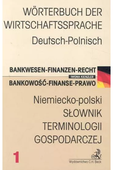 Niemiecko-polski S�ownik terminologii gospodarczej - Iwona Kienzler