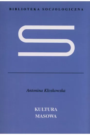 Kultura masowa - Antonina K�oskowska