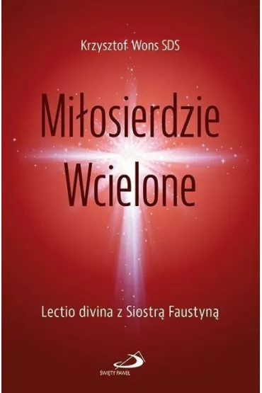 Mi�osierdzie Wcielone - Krzysztof Wons