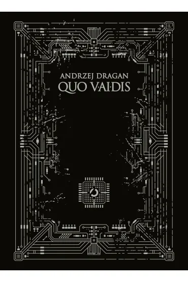 Quo vAIdis - Andrzej  Dragan
