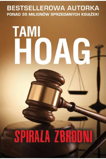 Spirala zbrodni - Tami Hoag