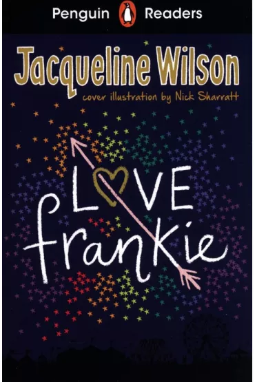 Penguin Readers Level 3: Love Frankie - Jacqueline Wilson