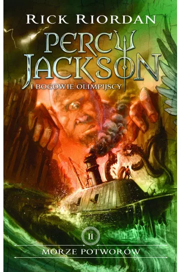 Morze Potwor�w. Percy Jackson i Bogowie Olimpijscy. Tom 2 - Rick Riordan