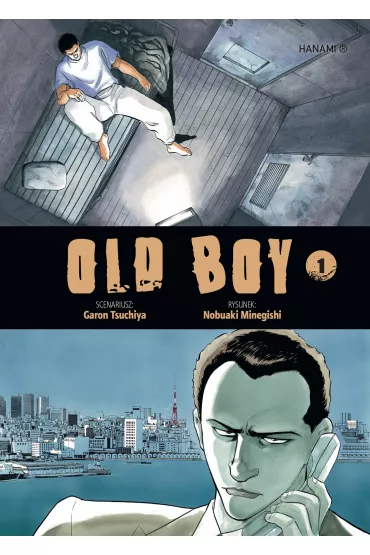 Old Boy. Tom 1 - Garon Tsuchiya, Nobuaki Minegishi