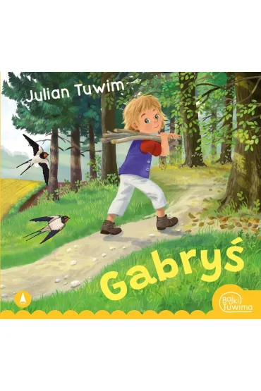 Gabry� - Julian Tuwim, Kazimierz Wasilewski