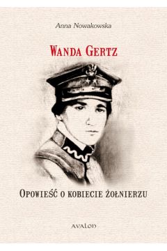 eBook Wanda Gertz Opowie o kobiecie onierzu pdf