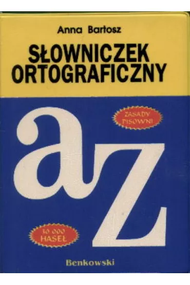 S�owniczek ortograficzny - Bartosz Anna