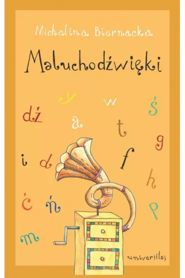 Maluchod�wi�ki. Pomoc dydaktyczna dla ma�ych dzieci - Michalina Biernacka