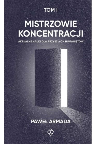 Mistrzowie koncentracji T.1