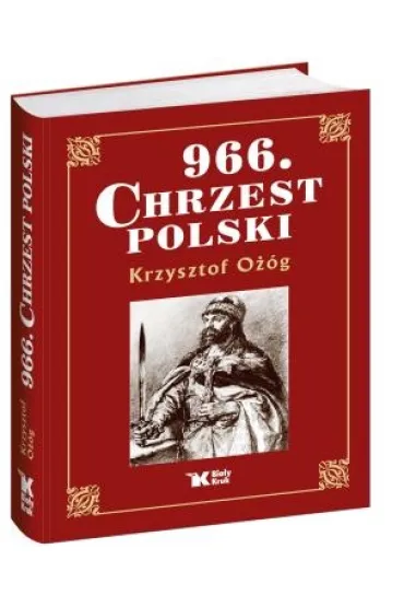 966 chrzest polski - Krzysztof O��g