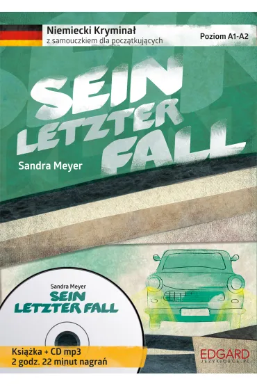 Audiobook Sein letzter Fall Niemiecki krymina� z samouczkiem dla pocz�tkuj�cych + CD - Sandra Meyer