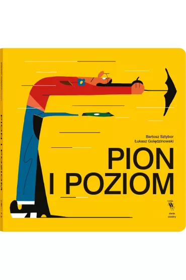 Pion i poziom - Bartosz Sztybor