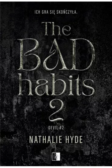 The Bad Habits 2. Devil. Tom 2 - Nathalie Hyde