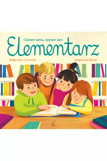 Czytam sama, czytam sam. Elementarz - Ma�gorzata Ciszewska, Ma�gorzata  Detner