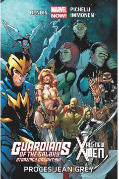 Marvel Now Guardians of the Galaxy. Stranicy Galaktyki. All-New X-Men. Proces Jean Grey