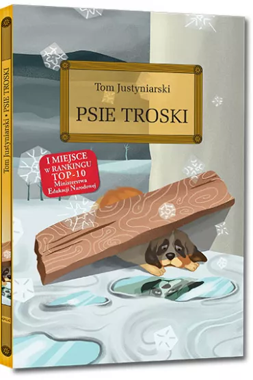 Psie troski (oprawa twarda) - Tom Justyniarski