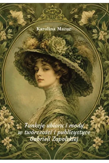 Funkcje ubioru i mody w tw�rczo�ci i... - Karolina Mazur