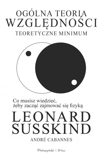 Og�lna teoria wzgl�dno�ci - Leonard Susskind, Andr� Cabannes