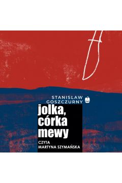 Audiobook Jolka, crka mewy mp3