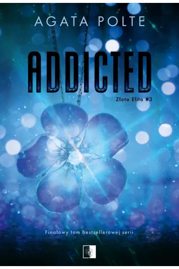 eBook Addicted. Zota Elita. Tom 3 mobi epub - Agata Polte