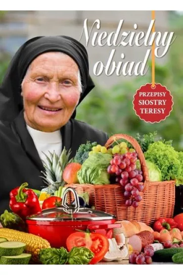 Niedzielny obiad - Teresa Siostra