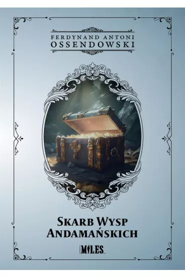 Skarb Wysp Andama�skich - Antoni Ferdynand Ossendowski