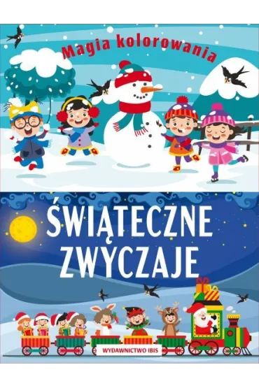 �wi�teczne zwyczaje. Magia kolorowania