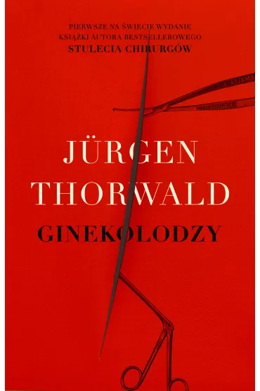 Ginekolodzy - Jurgen Thorwald