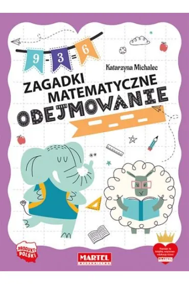 Zagadki matematyczne. Odejmowanie
