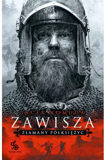Zawisza. Zamany pksiyc - Jacek Komuda