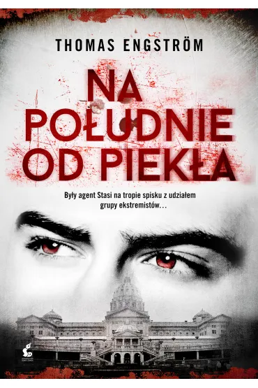 Na po�udnie od piek�a - Thomas Engstr�m