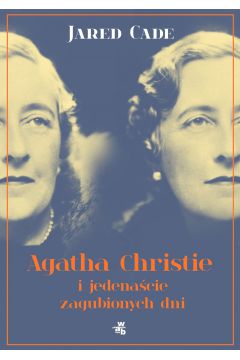 eBook Agatha Christie i jedenacie zaginionych dni mobi epub