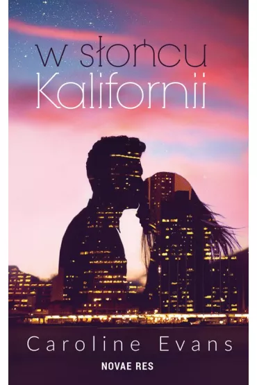 eBook W s�o�cu Kalifornii mobi epub - Caroline  Evans