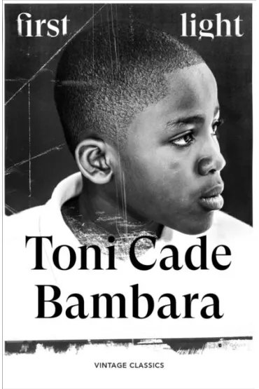 First Light - Toni Cade Bambara