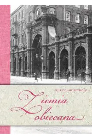 Ziemia obiecana - W�adys�aw Reymont