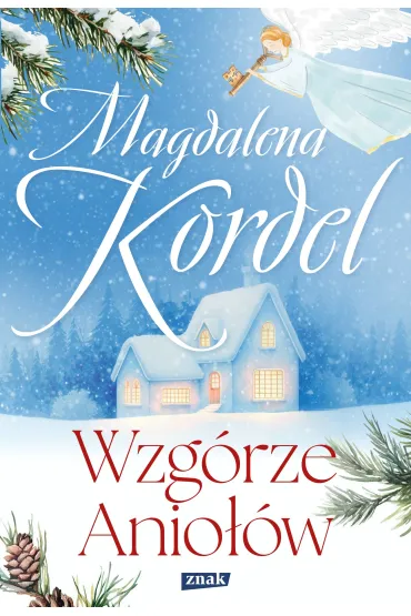 Wzg�rze Anio��w - Magdalena Kordel