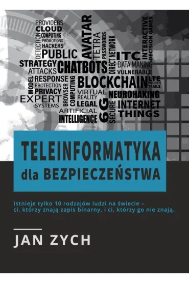 Teleinformatyka dla bezpiecze�stwa - Jan  Zych