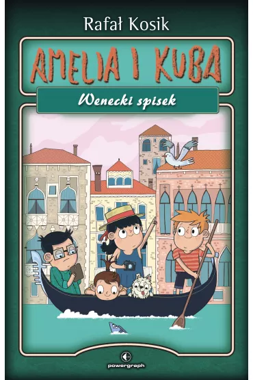 eBook Amelia i Kuba. Wenecki spisek mobi epub - Rafa� Kosik