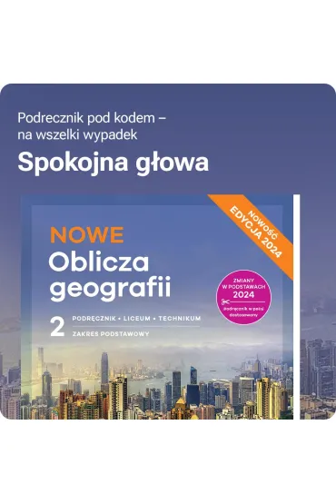 NOWE Oblicza Geografii 2. Smartbook. Liceum i technikum. Zakres podstawowy