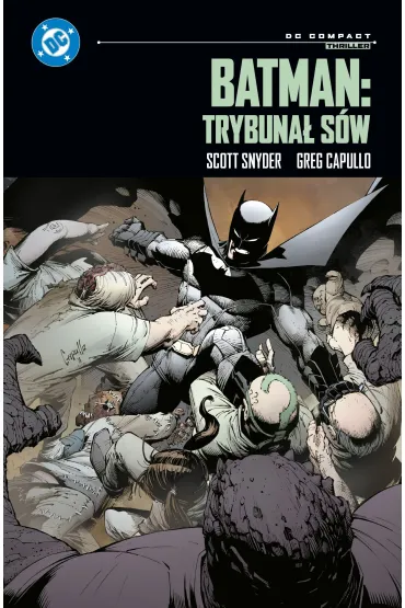 DC Compact Batman: Trybuna� S�w - Scott Snyder