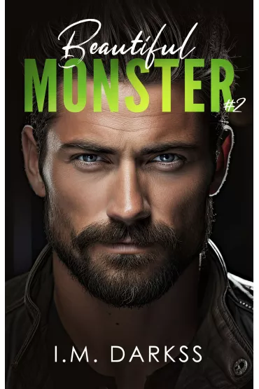 Beautiful Monster - I. M. Darkss