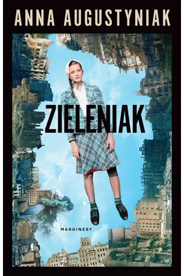 Zieleniak - Anna Augustyniak