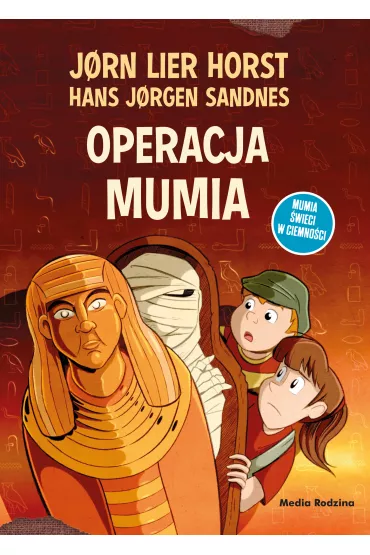 Operacja Mumia. Biuro Detektywistyczne nr 2. Tom 12 - Jorn Lier Horst, Hans Jorgen Sandnes