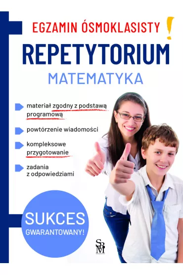 Matematyka. Repetytorium. Egzamin �smoklasisty - Joanna Walczak, Mateusz Paw�owski, Jaros�aw  Jab�onka