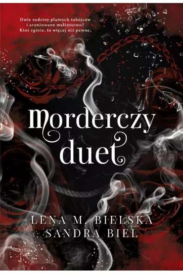 Morderczy duet - Lena M. Bielska, Sandra Biel