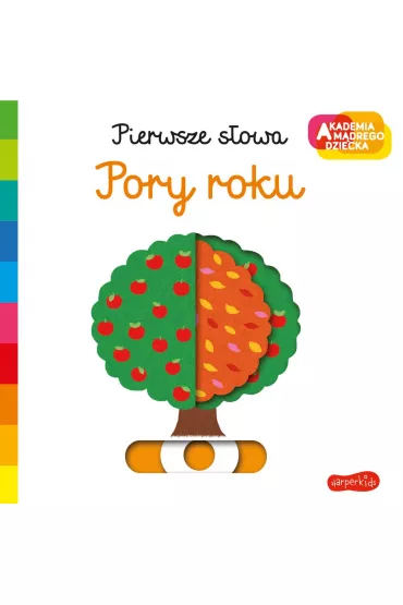 Pory roku. Akademia Mdrego Dziecka. Pierwsze sowa - Nathalie Choux